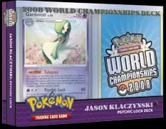 2008 World Championships Deck - Psychic Lock